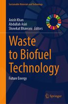 Sustainable Materials and Technology - Waste to Biofuel Technology