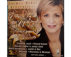 Das Grosse Fest Der Volksmusik, 2000 - Dubbel Cd - Roland Kaiser, Oswald Sattler, Jan Smit, Klostertaler, Andy Borg, Vikinger, Bianca