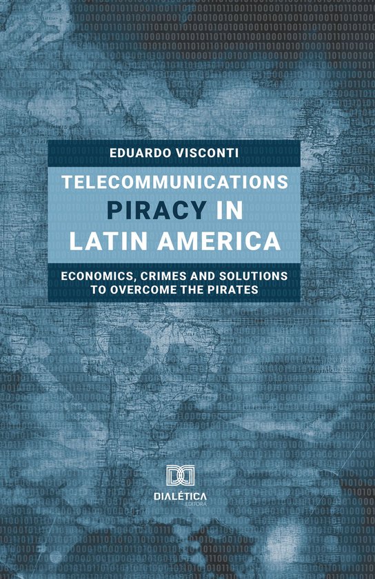 Telecommunications Piracy in Latin America - cover