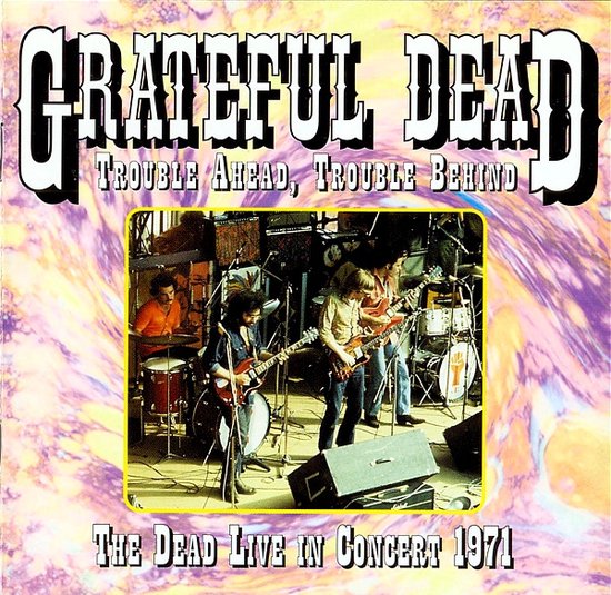 Dead Live In Concert '71