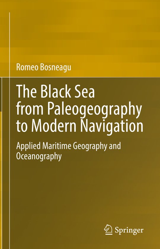 The Black Sea from Paleogeography to Modern Navigation - cover