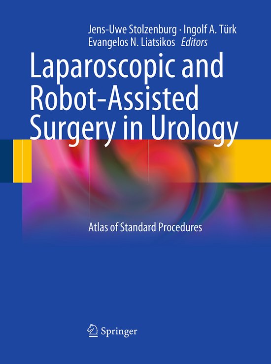 Laparoscopic and Robot-Assisted Surgery in Urology - cover