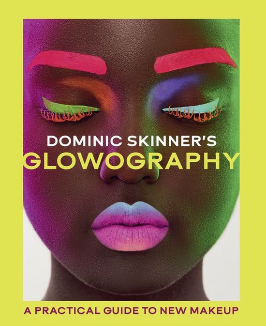 Dominic Skinner's Glowography - cover