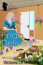 Mrs. Avery's Adventures 2 - Final Delivery