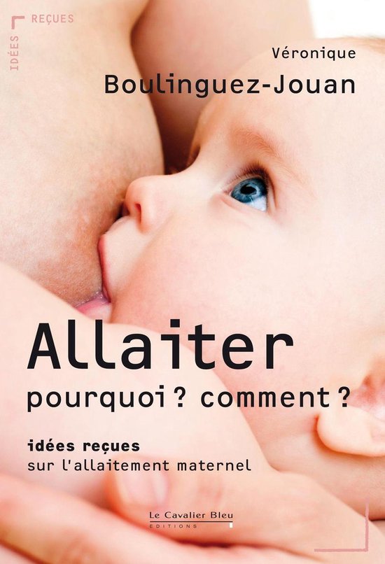 ALLAITER : POURQUOI ? COMMENT ? -BE - cover