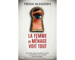 La femme de ménage 3 - La femme de ménage voit tout