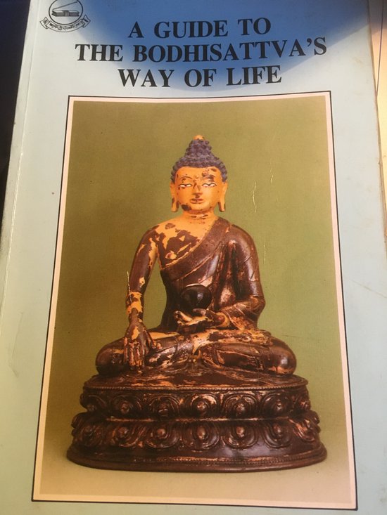 Guide To The Bodhisattva's Way Of Life