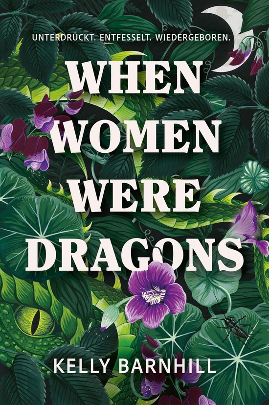 When Women were Dragons – Unterdrückt. Entfesselt. Wieder ... - cover