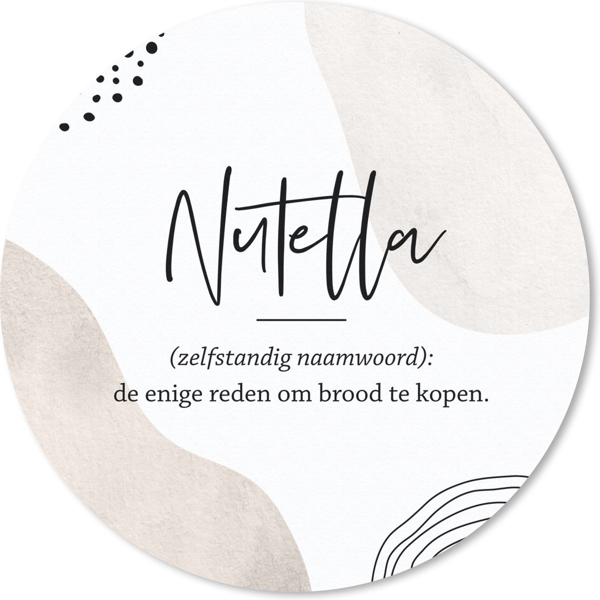 Muismat rond 30x30 cm - Mousepad Nutella - Spreuken - Quotes - Nutella definitie - Woordenboek - Ronde muismatten