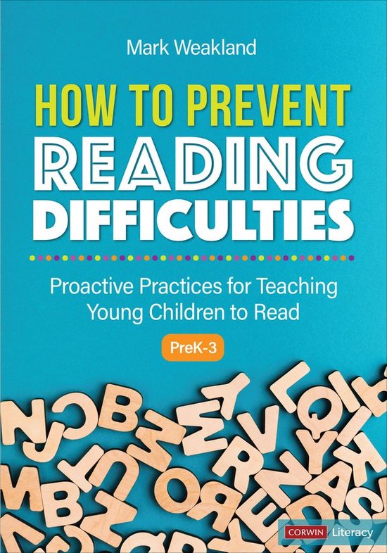 Corwin Literacy 3 - How to Prevent Reading Difficulties, Grades PreK-3