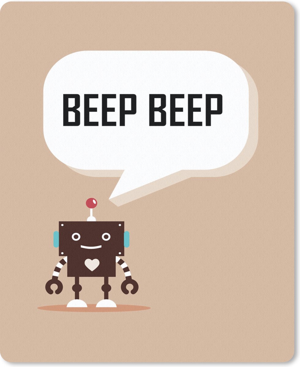 Muismat 19x23 cm - Mousepad Spreuken - Quotes - Beep beep - Robot - Hart - Kids - Jongens - Muismatten