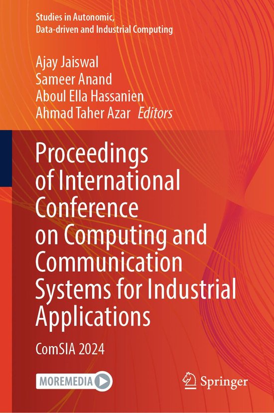 Springer Nature Proceedings excluding Computer Science - Proceedings of International Conference on Computing and Communication Systems for Industrial Applications