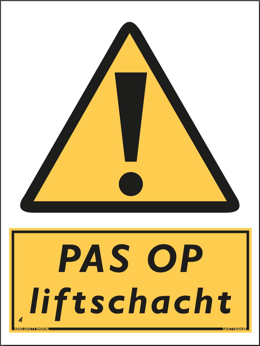 Liftschacht bord - Waarschuwing Pas op - Forex - 30 x 40 cm