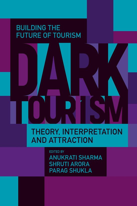 Building the Future of Tourism - Dark Tourism - cover