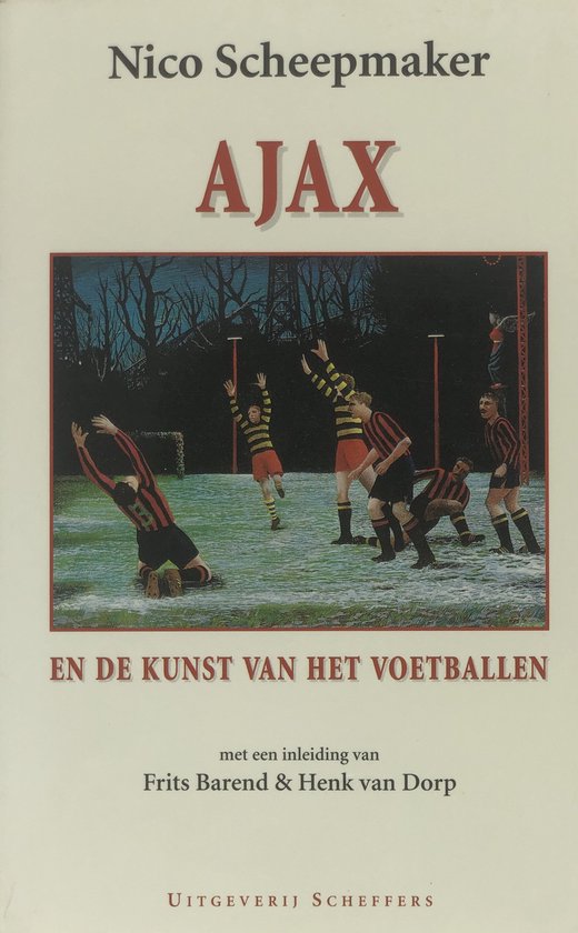 Ajax en de kunst van het voetballen
