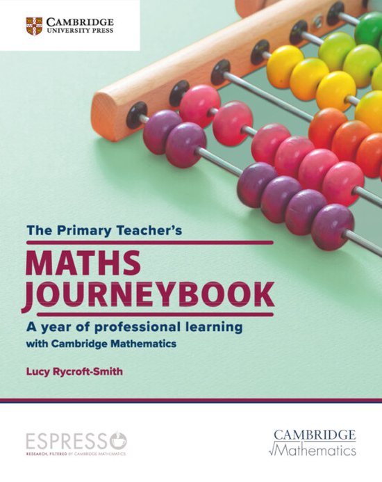 The Primary Teacher's Maths Journeybook: A Year of Professio - cover