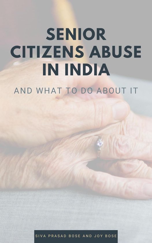 Senior Citizens Abuse in India - cover