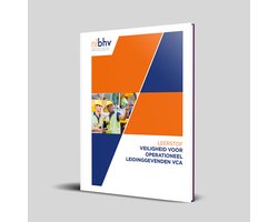 NIBHV - VCA VOL - VCA Boek - 2025 - Veiligheid voor Operationeel Leidinggevenden