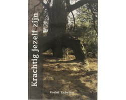 Omslag van Krachtig jezelf zijn