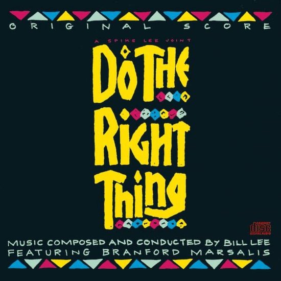 Originele soundtrack "Do the Right Thing" door Spike Lee, muziek van Bill Lee en Branford Marsalis.