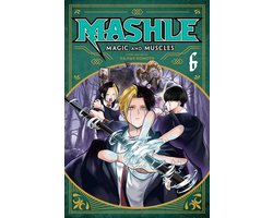 Mashle: Magic and Muscles- Mashle: Magic and Muscles, Vol. 6