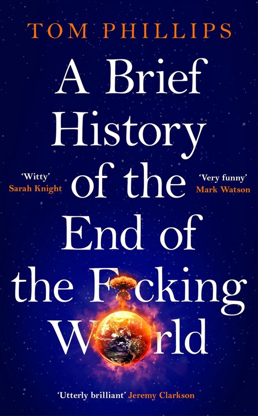 A Brief History Of The End Of The F*cking World