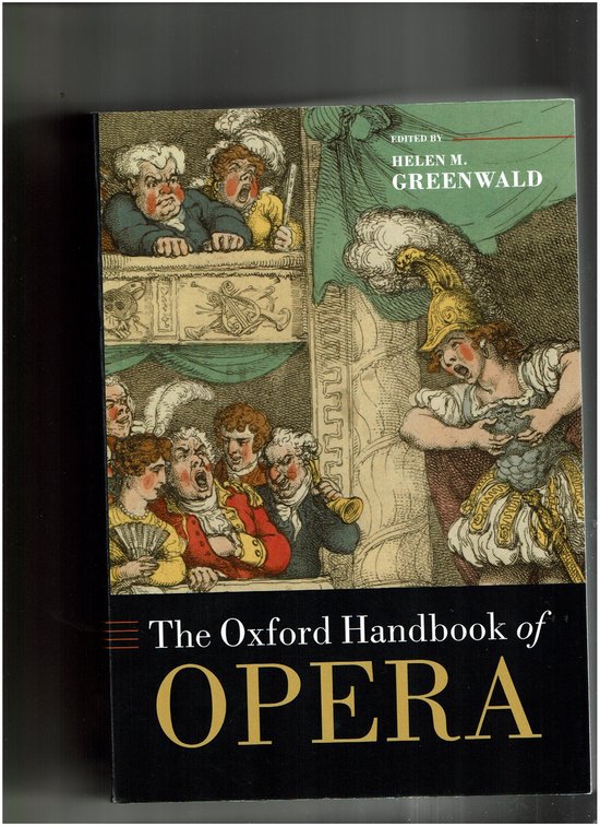 The Oxford Handbook of Opera
