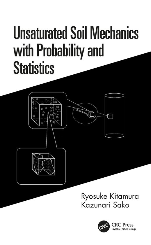 Unsaturated Soil Mechanics with Probability and Statistics - cover