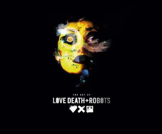 The Art of Love, Death + Robots - cover