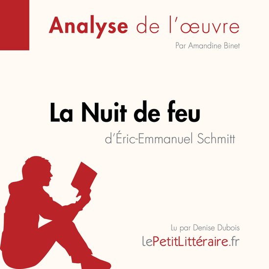 La Nuit de feu d'Éric-Emmanuel Schmitt (Fiche de lecture) - cover