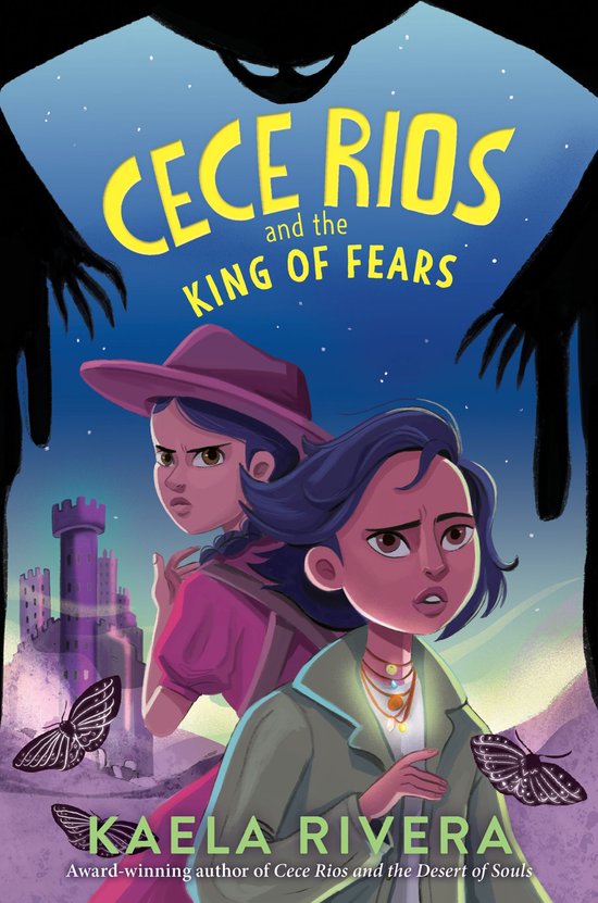 Cece Rios 2 - Cece Rios and the King of Fears - cover
