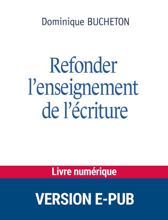 Forum éducation culture - Refonder l'enseignement de l'écr ... - cover