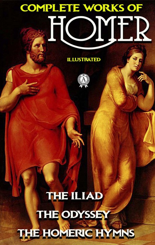 Complete Works of Homer. Illustrated - cover
