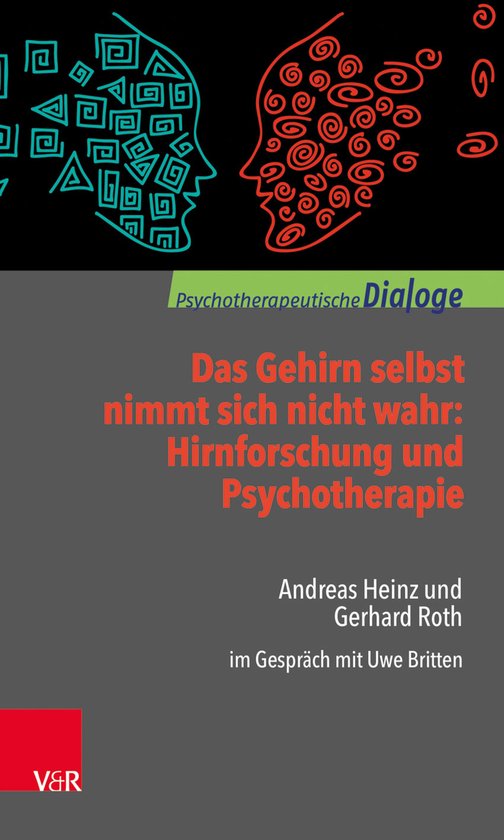 Psychotherapeutische Dialoge. - Das Gehirn selbst nimmt sich ... - cover