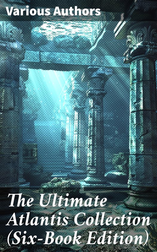 The Ultimate Atlantis Collection (Six-Book Edition) - cover