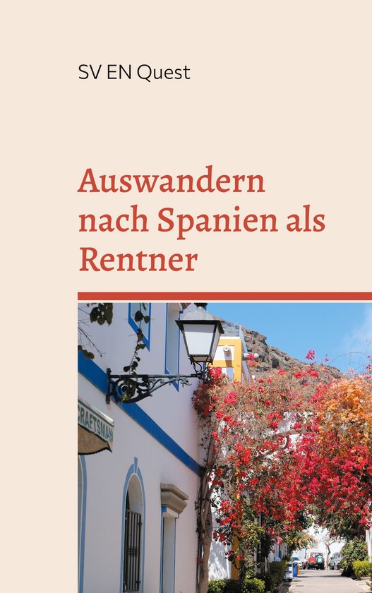Auswandern nach Spanien als Rentner - cover