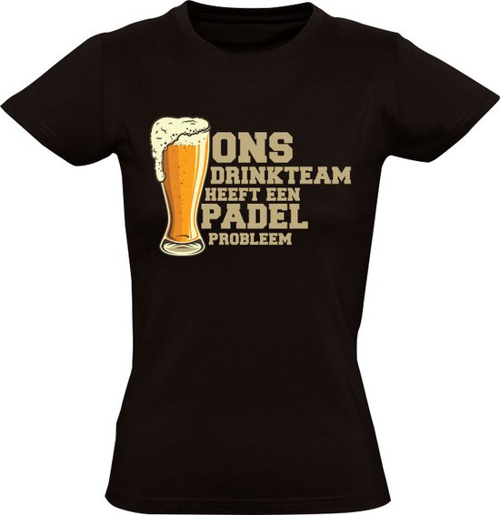 Padel Drinkteam Dames T-shirt - sport - feest - bier - grappig