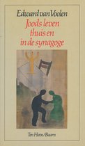 Joods Leven Thuis En In De Synagoge