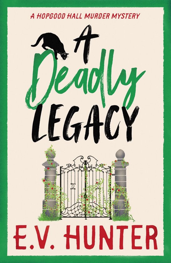 The Hopgood Hall Murder Mysteries 6 - A Deadly Legacy - cover
