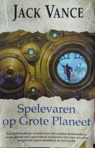 Spelevaren Op Grote Planeet