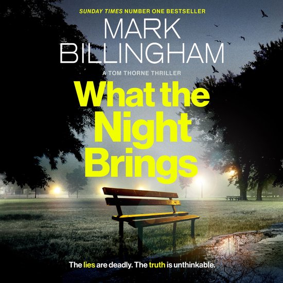 Tom Thorne Novels19- What the Night Brings - cover