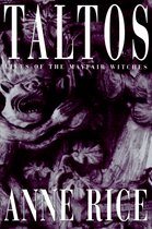 Taltos, Lives of the Mayfair Witches, Anne Rice. Met een donker, gedetailleerd reliëf op de voorgrond.