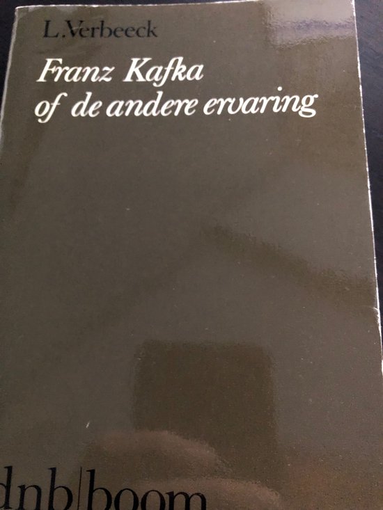 Franz kafka of de andere ervaring - Verbeeck