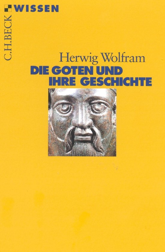 Beck'sche Reihe 2179 - Die Goten und ihre Geschichte - cover