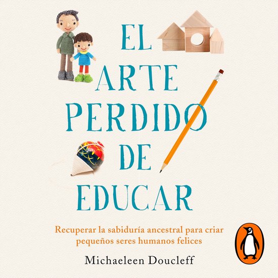 El arte perdido de educar - cover