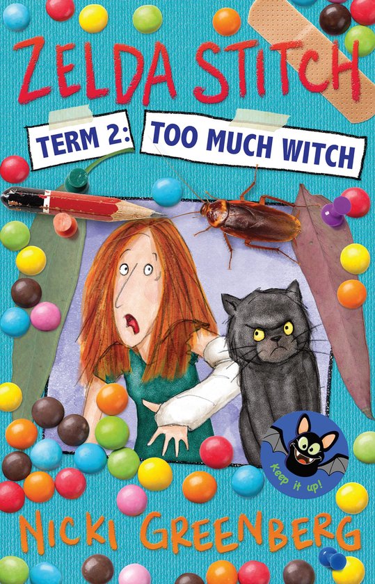 Zelda Stitch Term Two: Too Much Witch - cover