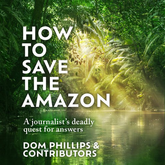 How to Save the Amazon - cover