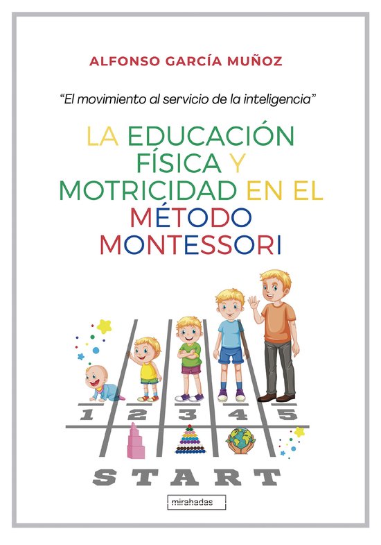 La Educación Física y motricidad en el método Montessori - cover