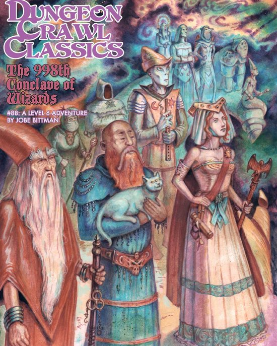 Dungeon Crawl Classics #88: The 998th Conclave of Wizards - cover