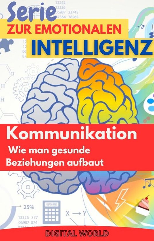 Serie zur emotionalen Intelligenz 4 - Kommunikation – Wie  ... - cover